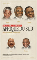 Afrique du Sud — Récit des dirigeants post-apartheid (1994–2026)