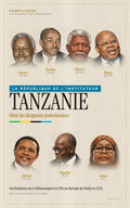 Tanzanie — Récit des dirigeants postcoloniaux (1961–2026)