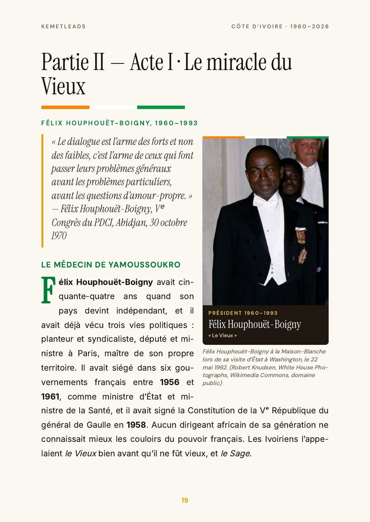 Côte d’Ivoire — look inside: Acte I